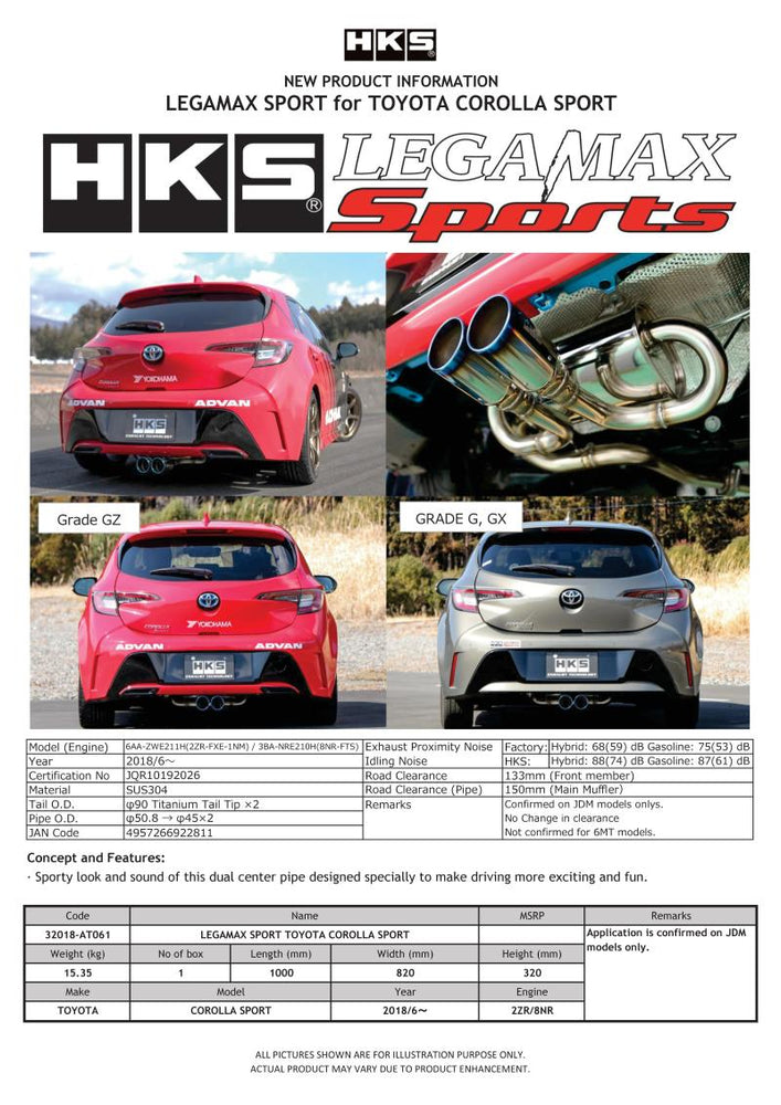 
                      
                        HKS LEGAMAX Sports 2018 Toyota Corolla Sport 2ZR/8NR
                      
                    